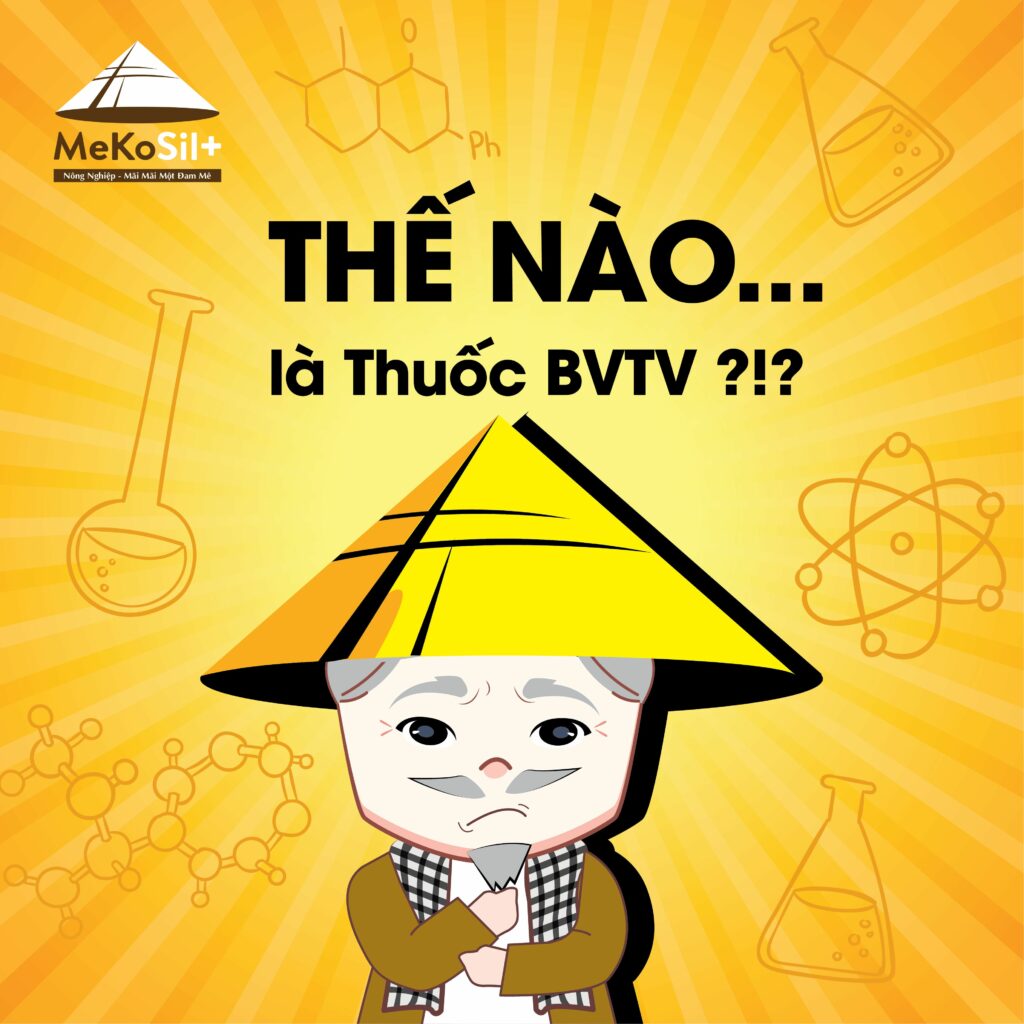 Thế nào là Thuốc bảo vệ thực vật?